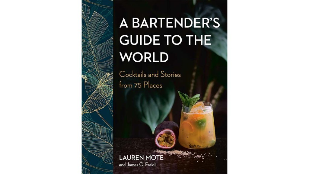 A Bartender’s Guide To the World book