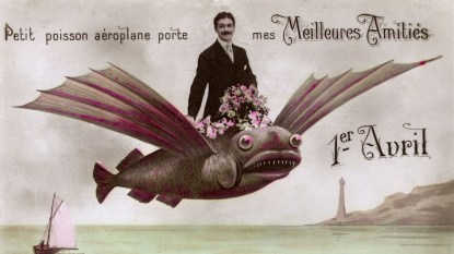 Historical French postcard featuring a man on a flying fish for April Fools' Day