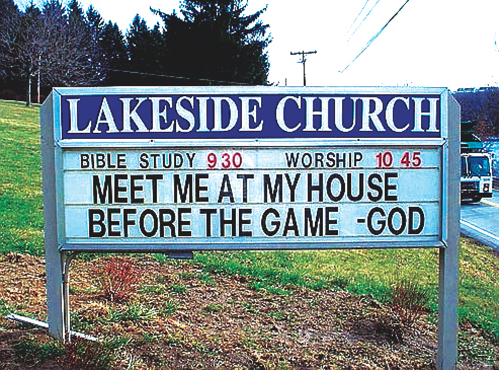 A funny church sign saying god likes games 