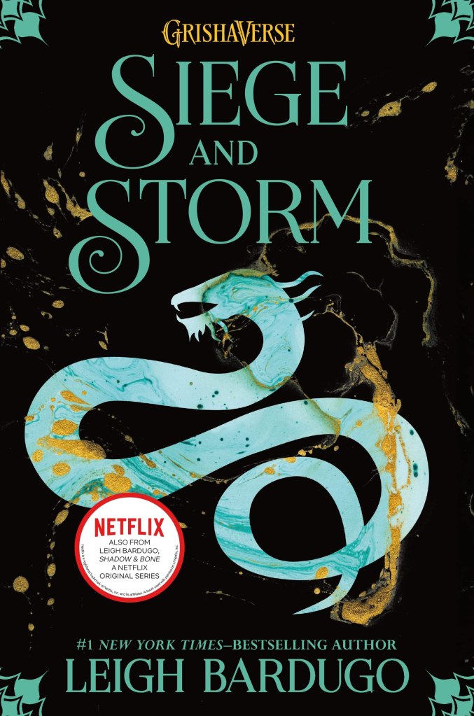 Book cover for FIRST Book Club Siege and Storm by Leigh Bardugo