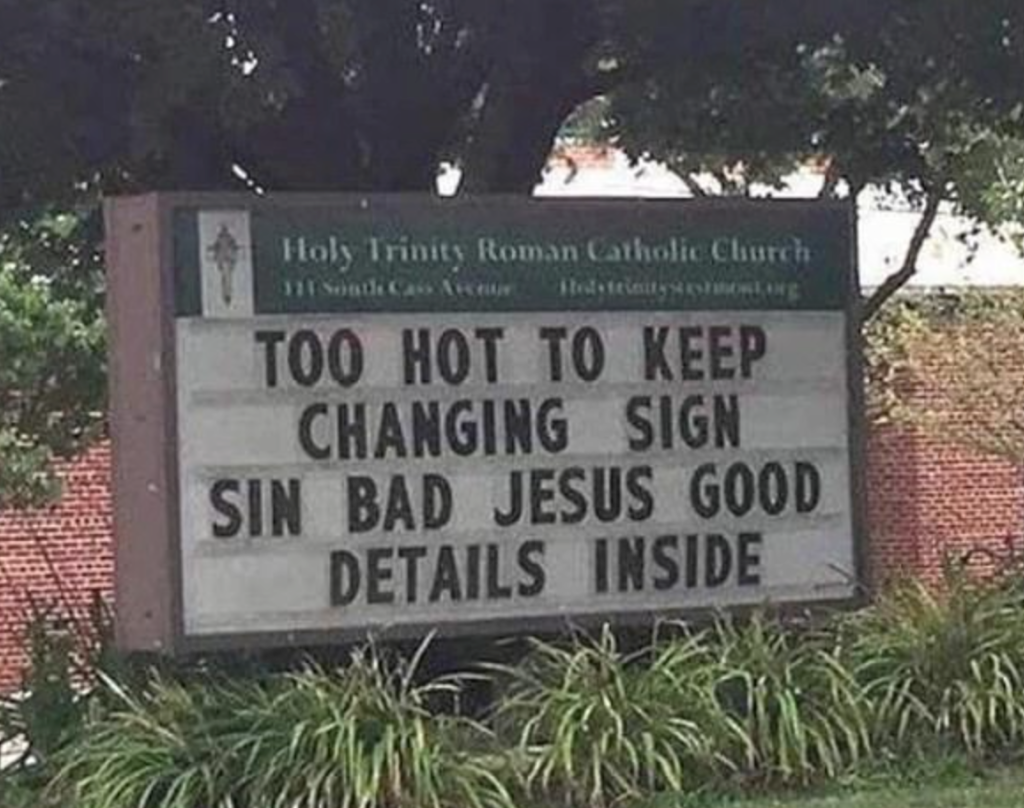 Funny Church Signs:  a joke about bad Jesus 