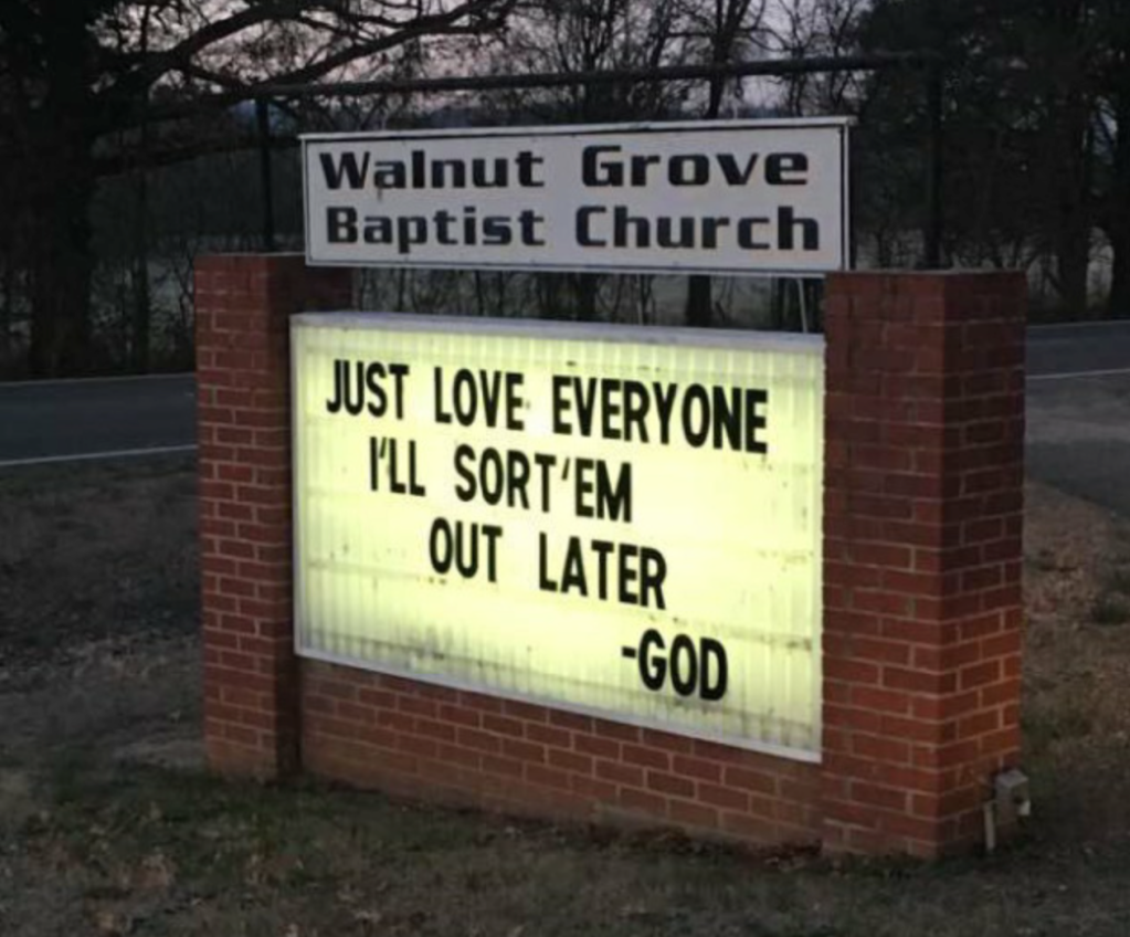 Funny church signs: A quote from god 