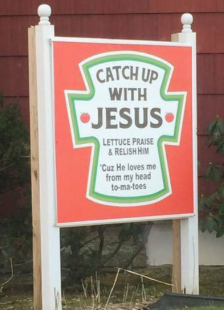Jesus on a ketchup bottle (funny church signs) 