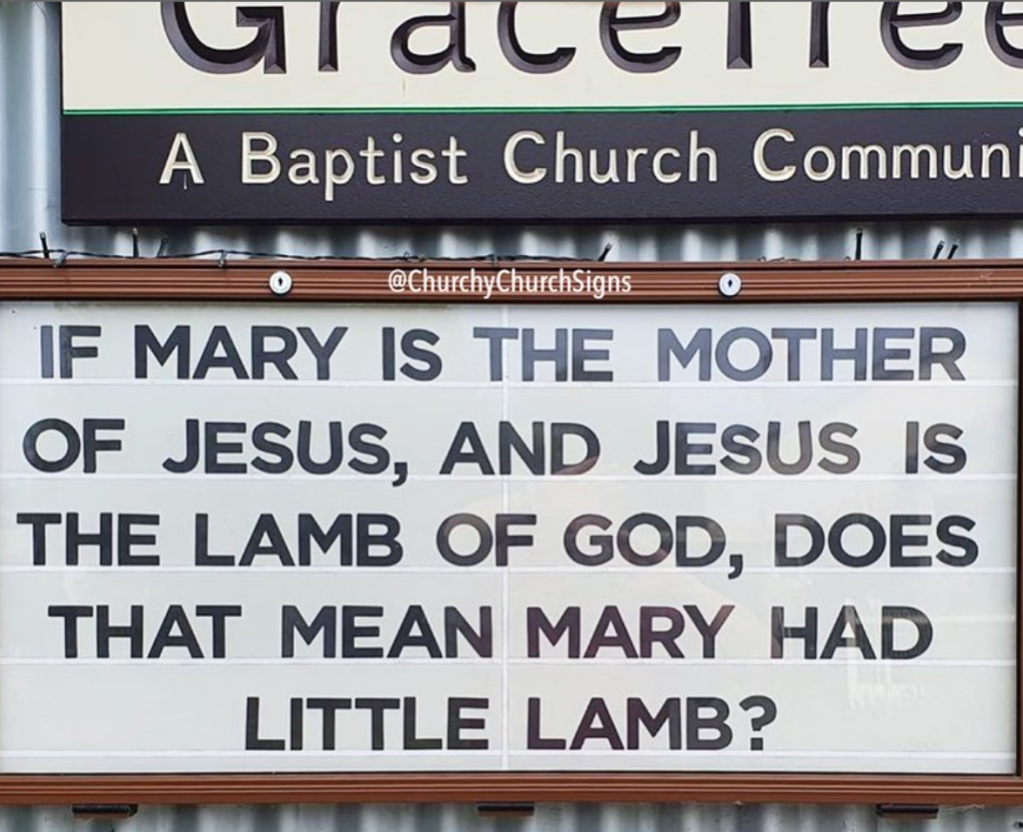 Funny church signs about Mother Mary 