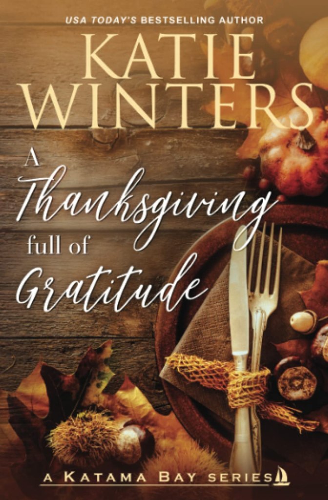 Book cover for FIRST Book Club A Thanksgiving Full of Gratitude by Katie Winters