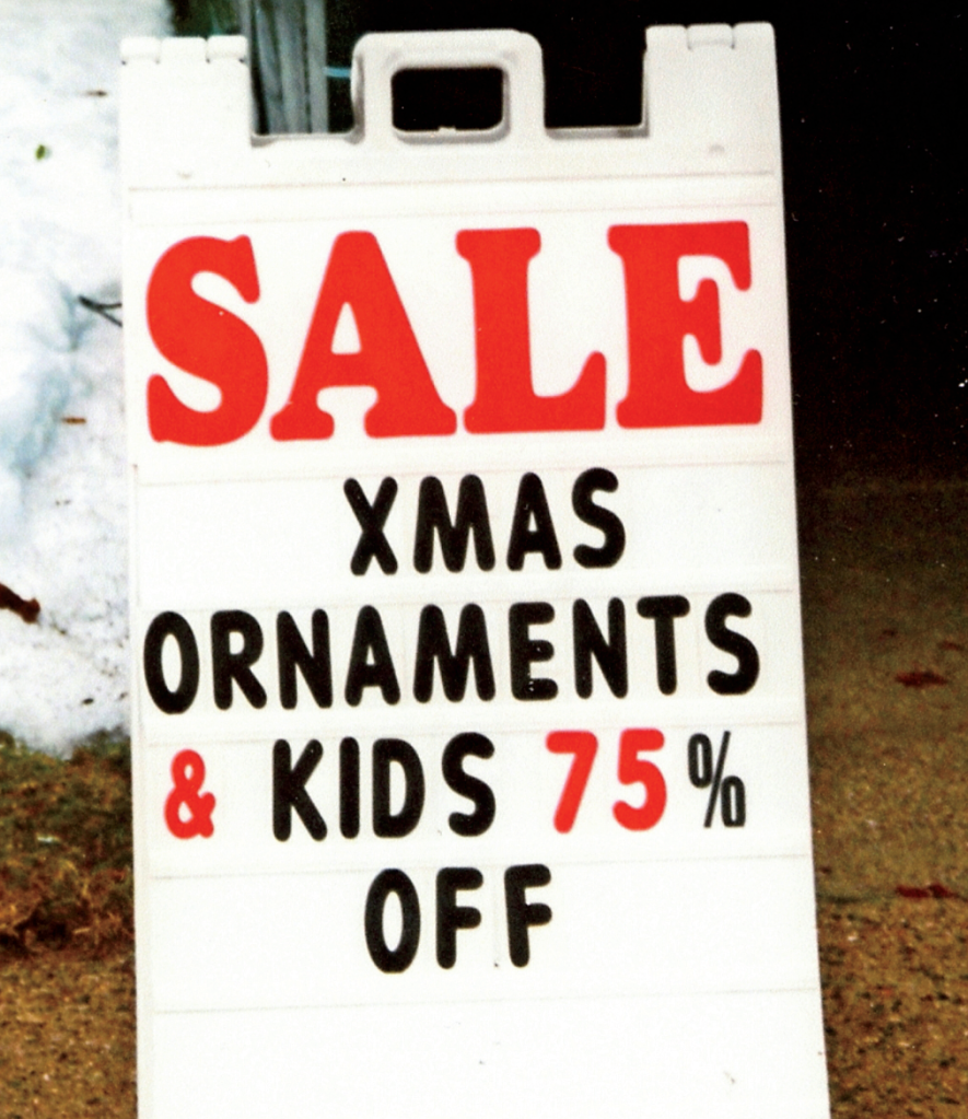 Funny signs: Sale: Xmas ornaments & kids 75% off