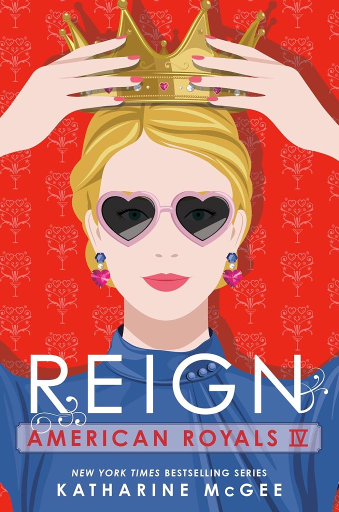 Reign by Katharine McGee (FFW Book Club)