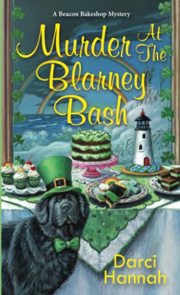 Murder at The Blarney Bash by Darci Hannah (FIRST book club) 