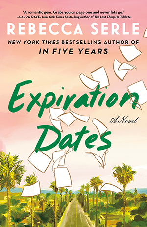 expiration dates by rebecca serle (first book club) 