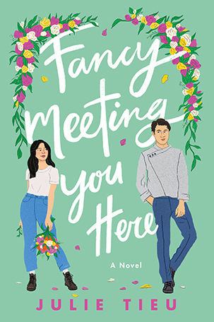 fancy meeting you here by julie tieu (First book club) 