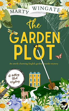 The Garden Plot by Marty Wingate (FIRST Book Club) 