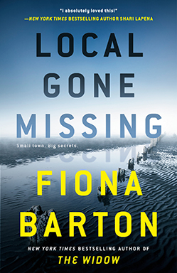 Local Gone Missing by Fiona Barton (FIRST BOOK CLUB) 