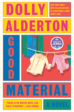 Good Material by Dolly Alderton 