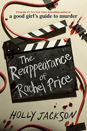 The Reappearance of Rachel Price  by Holly Jackson (First Book Club) 