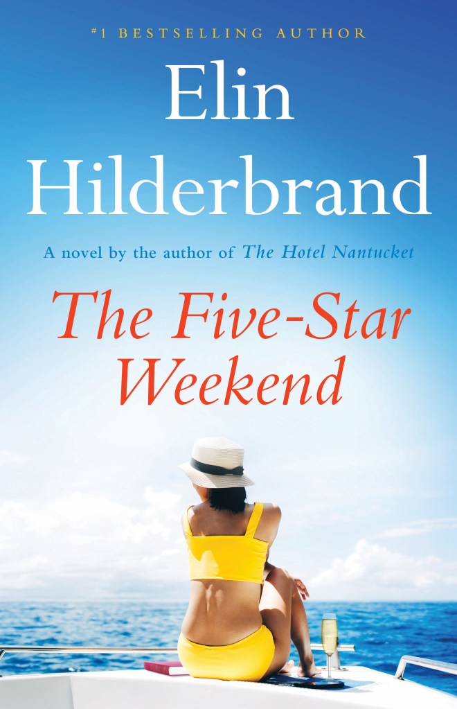 Book cover for The Five-Star Weekend by Elin Hilderbrand