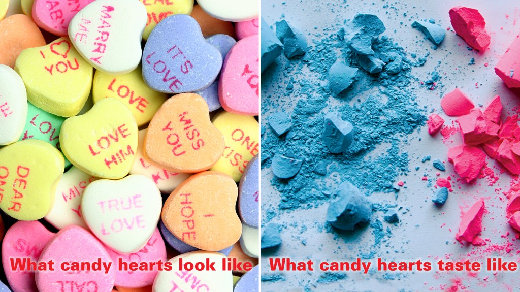Valentine's Day Jokes: What candy hearts look like vx. what candy hearts taste like (photo of chalk)