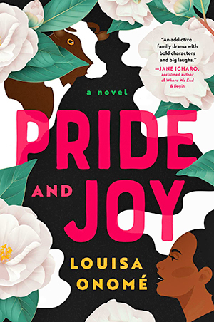 Pride and Joy by Louisa Onomé (FIRST Book Club)